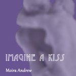 Imagine A Kiss